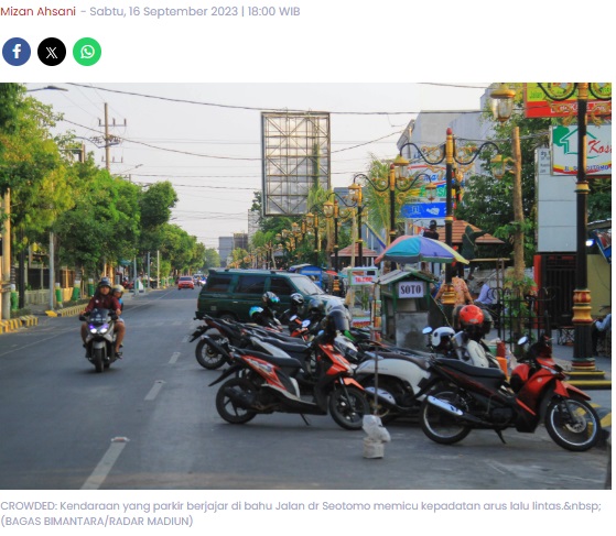 Jalan dr Soetomo Kota Madiun Terasa Sempit, Ini Biangnya menurut Dishub