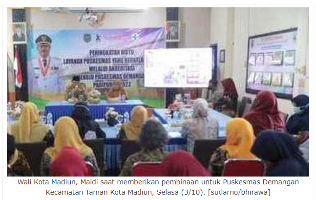 Wali Kota Madiun Ganti Beri Pembinaan di Puskesmas Demangan