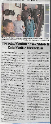 Inkracht, Mantan Kasek SMAN 5 Kota Madiun Dieksekusi