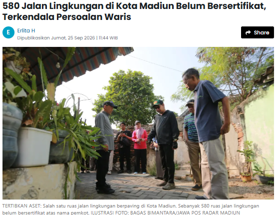 580 Jalan Lingkungan di Kota Madiun Belum Bersertifikat, Terkendala Persoalan Waris