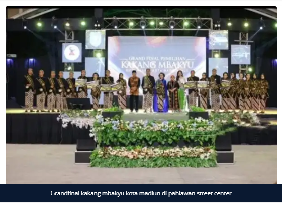 Grandfinal Kakang-Mbakyu 2023 Kota Madiun, Siap Bawa Madiun Mendunia