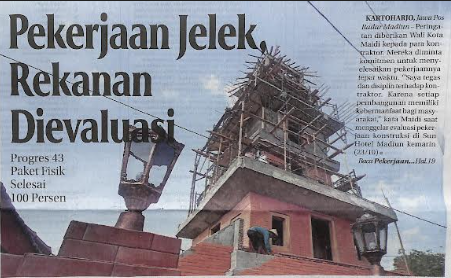 Pekerjaan Jelek, Rekanan Dievaluasi, Progres 43 Paket Fisik Selesai 100 Persen
