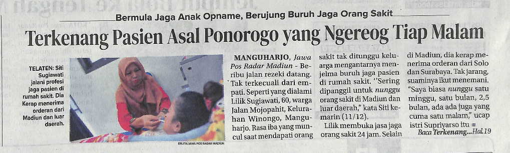 Bermula Jaga Anak Opname, Berujung Buruh Jaga Orang Sakit, Terkenang Pasien Asal Ponorogo yang Ngereog Tiap Malam