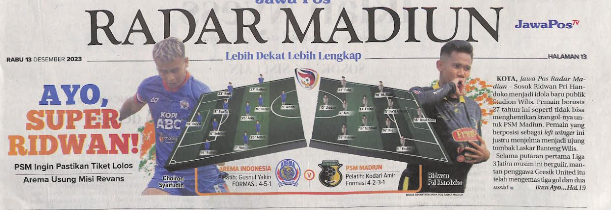 AYO, SUPER RIDWAN1, PSM Ingin Pastikan Tiket Lolos, Arema Usung Misi Revans