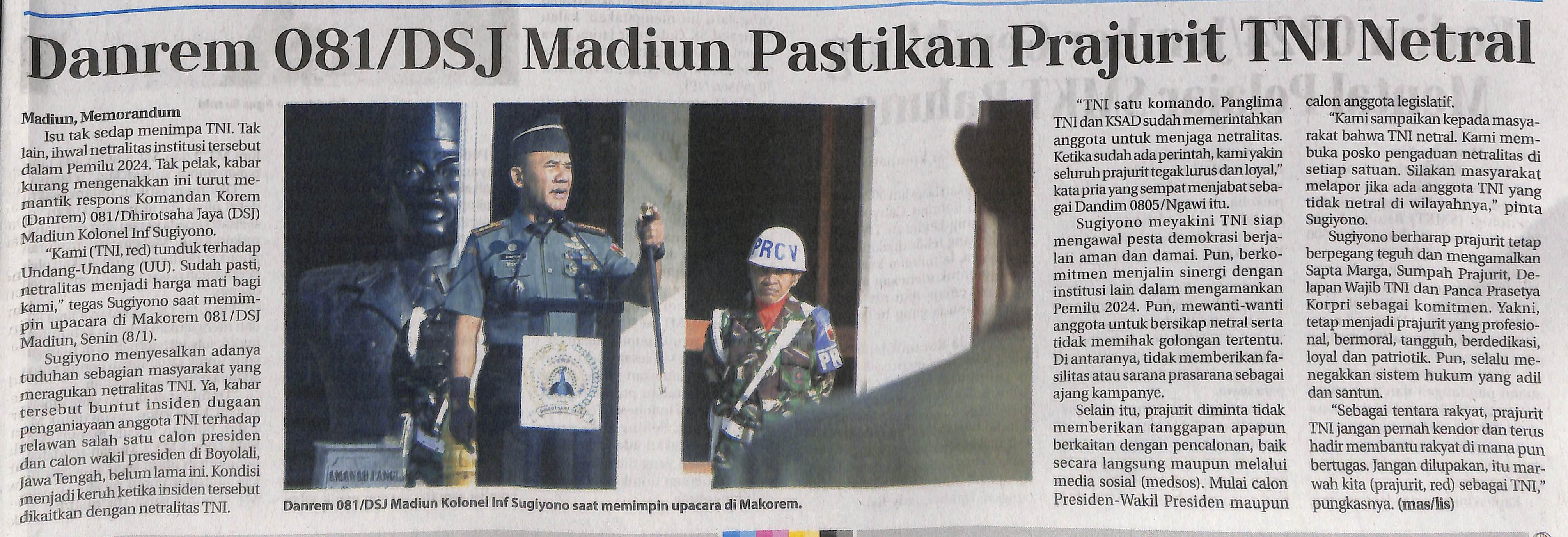 Danrem 081/DSJ Madiun Pastikan Prajurit TNI Netral