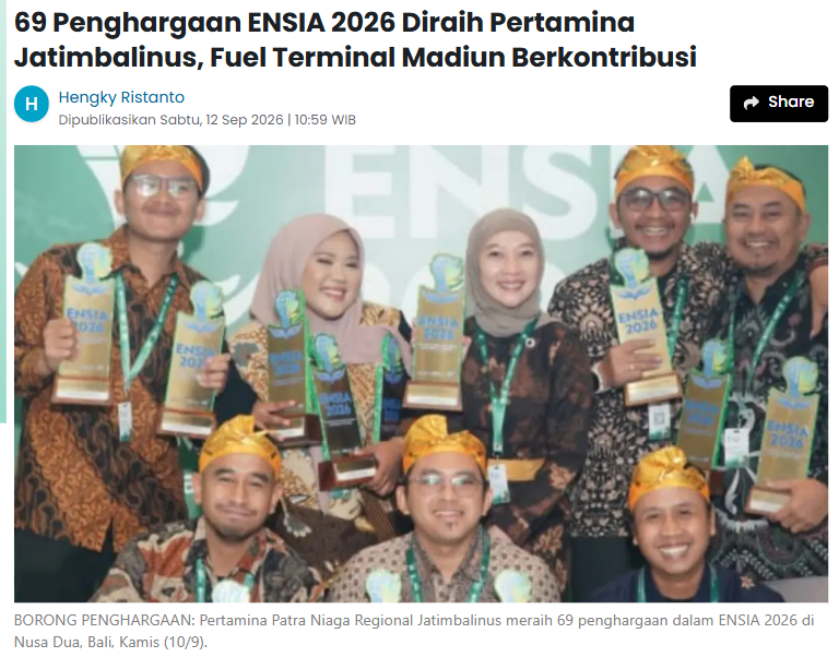 69 Penghargaan ENSIA 2026 Diraih Pertamina Jatimbalinus, Fuel Terminal Madiun Berkontribusi