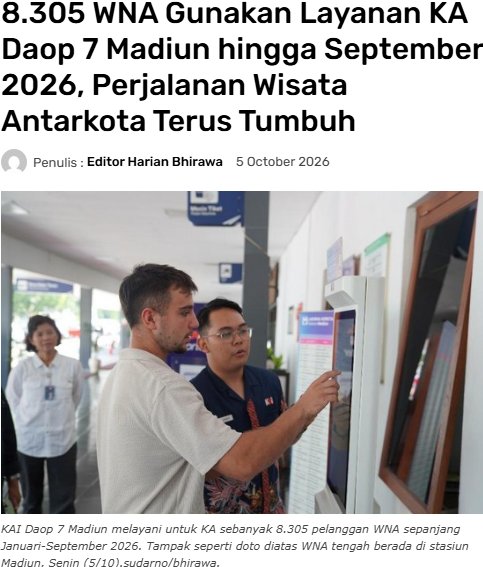 8.305 WNA Gunakan Layanan KA Daop 7 Madiun hingga September 2026, Perjalanan Wisata Antarkota Terus Tumbuh