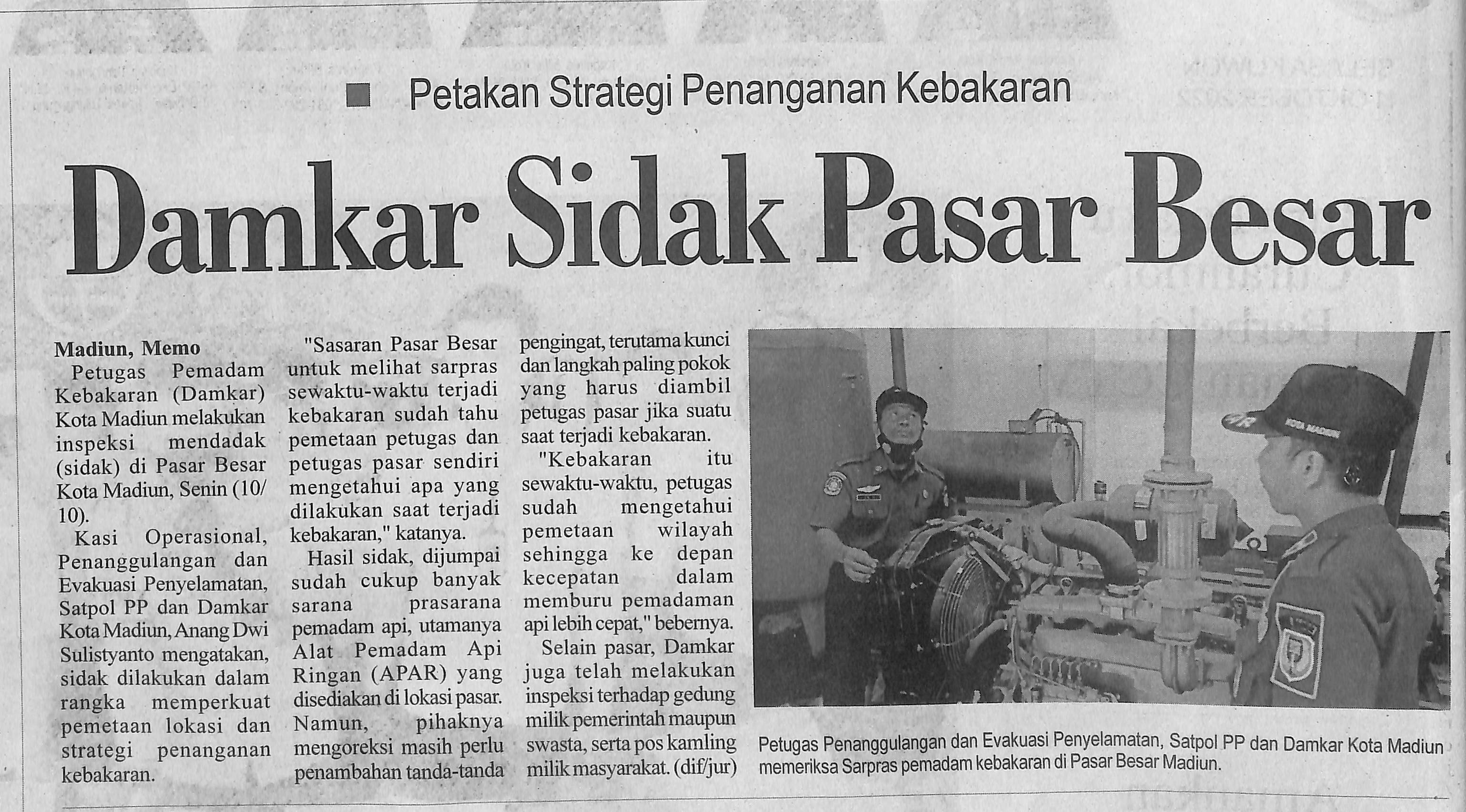 Petakan Strategi Penanganan Kebakaran, Damkar Sidak Pasar Besar