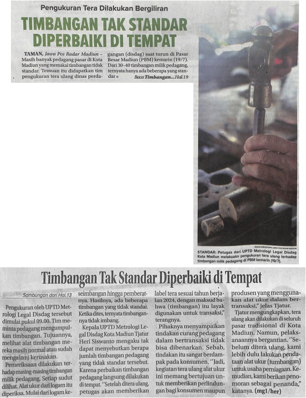 Pengukuran Tera Dilakukan Bergiliran, Timbangan Tak Standar Diperbaiki Di Tempat
