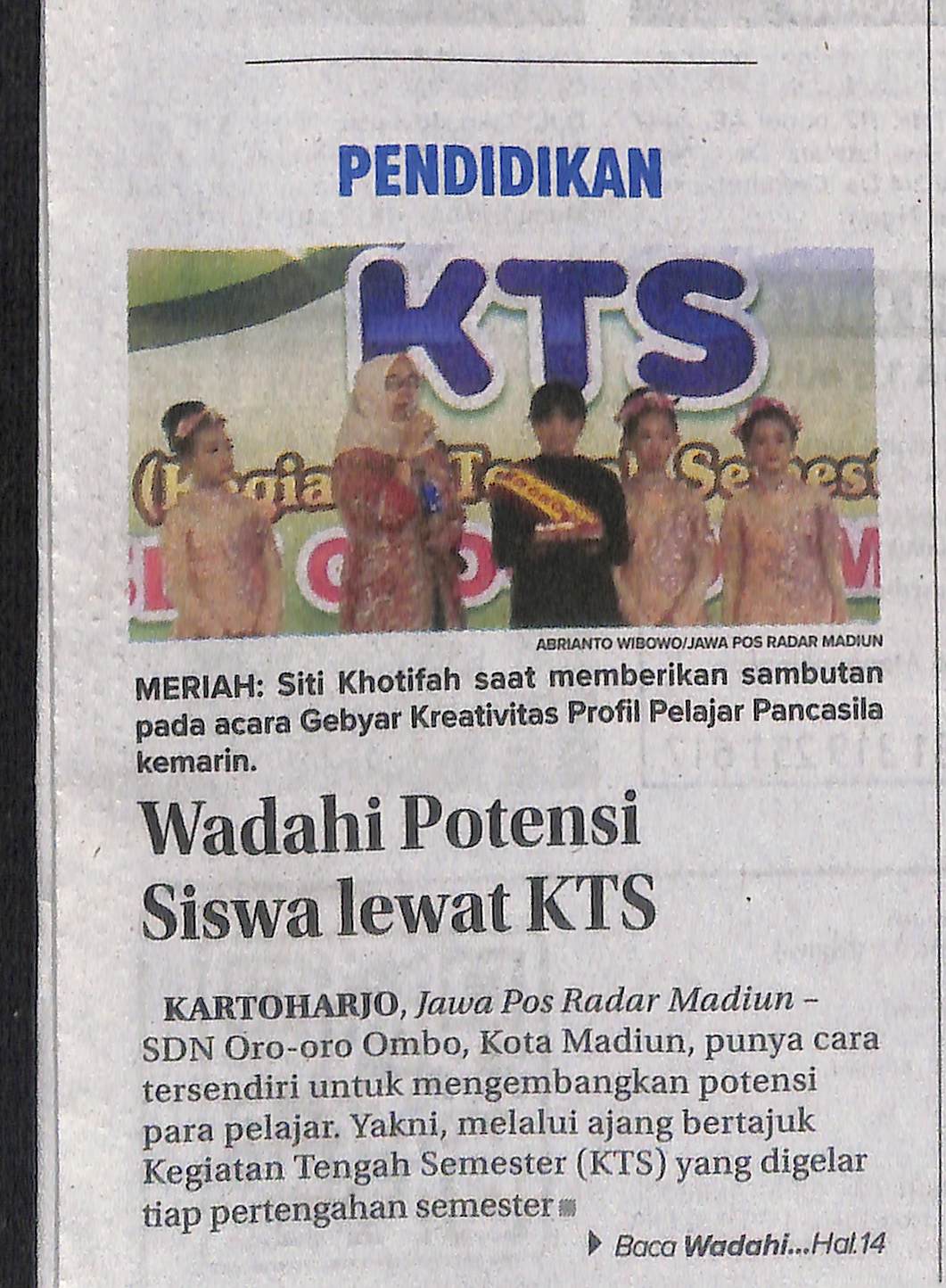 Wadahi Potensi Siswa Lewat KTS