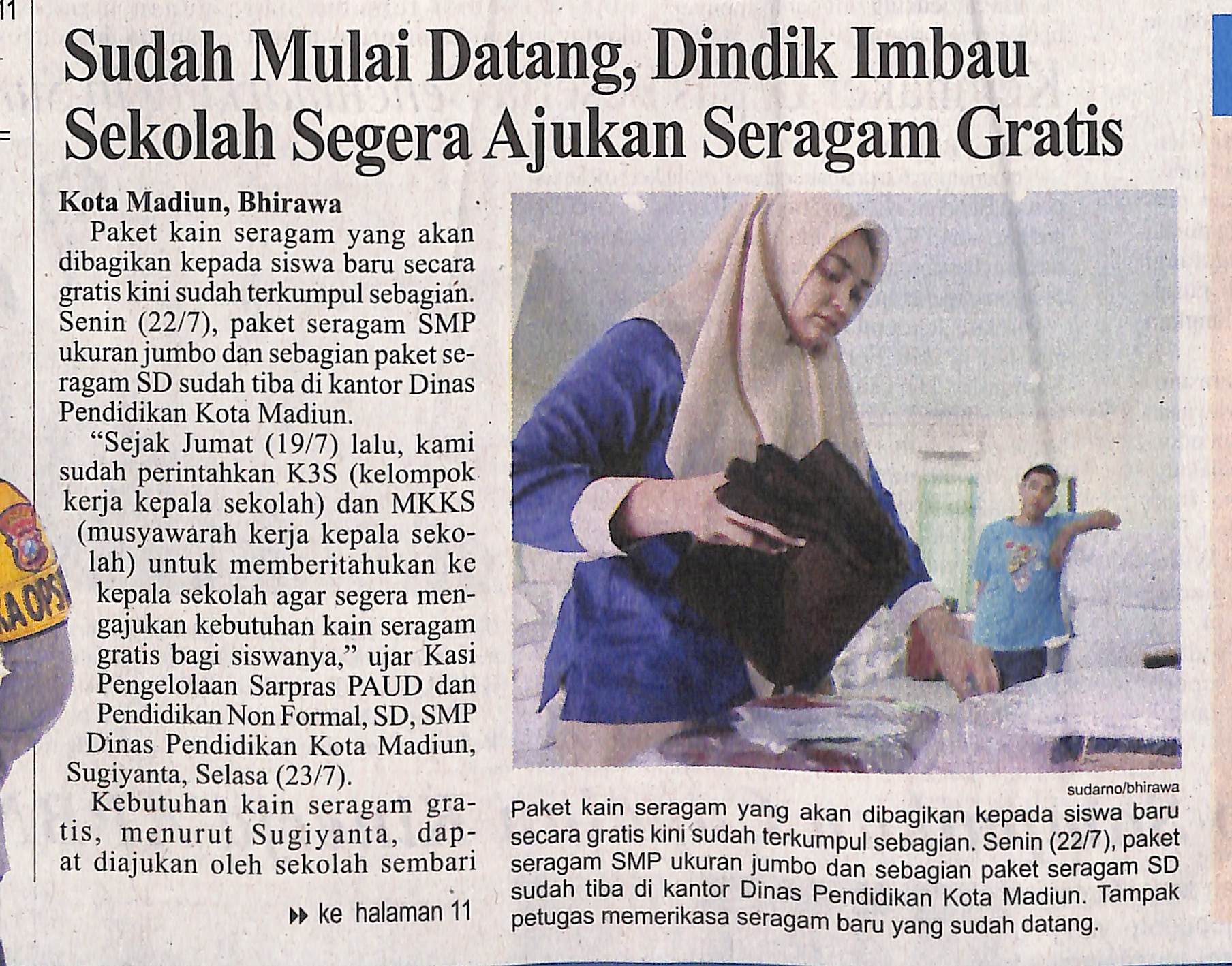 Sudah Mulai Datang, Dindik Imbau Sekolah Segera Ajukan Seragam Gratis