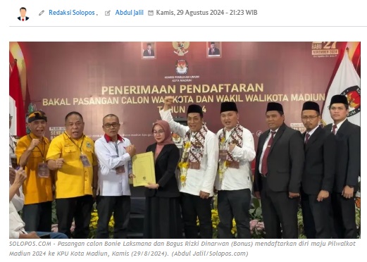 Tantang Petahana, Bonie-Bagus Daftar Pilwalkot Madiun ke KPU pada Hari Terakhir