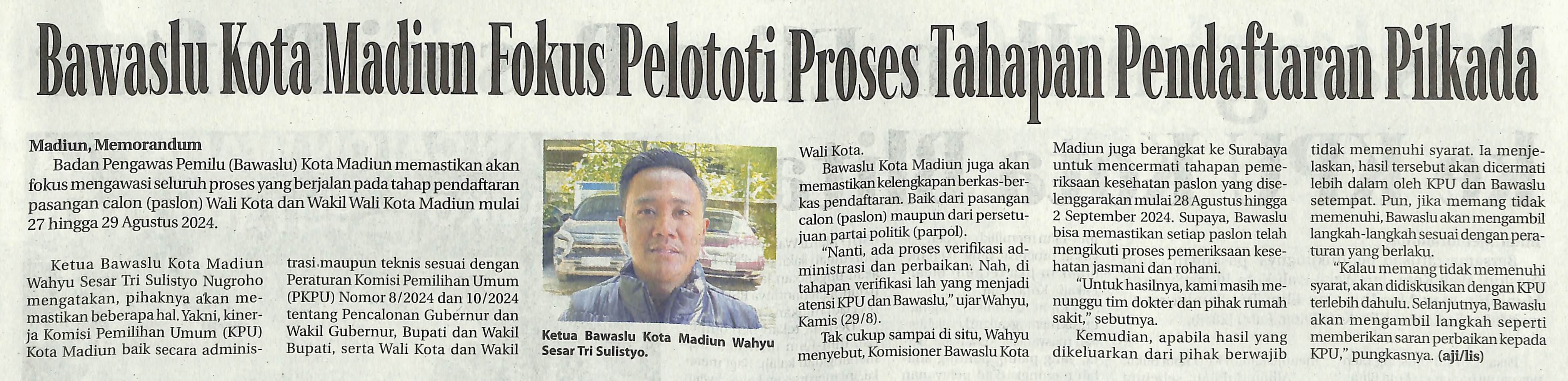 Bawaslu Kota Madiun Fokus Pelototi Proses Tahapan Pendaftaran Pilkada