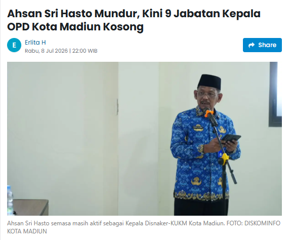 Ahsan Sri Hasto Mundur, Kini 9 Jabatan Kepala OPD Kota Madiun Kosong