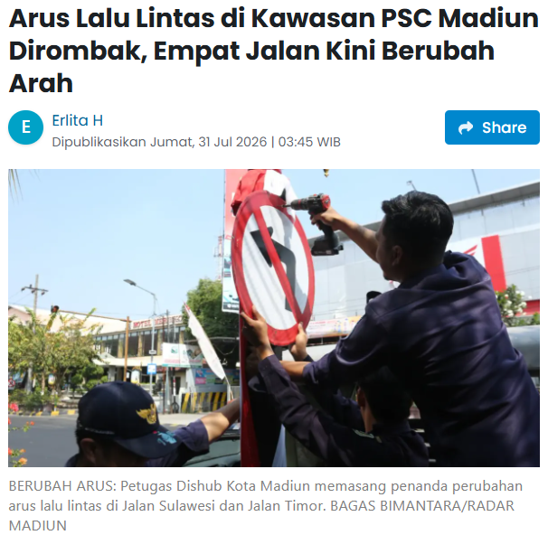 Arus Lalu Lintas di Kawasan PSC Madiun Dirombak, Empat Jalan Kini Berubah Arah