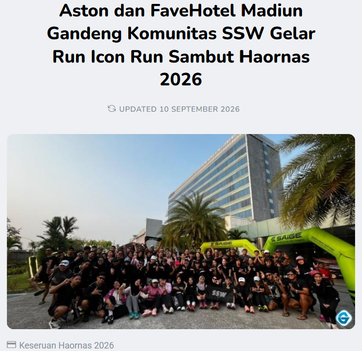 Aston dan FaveHotel Madiun Gandeng Komunitas SSW Gelar Run Icon Run Sambut Haornas 2026