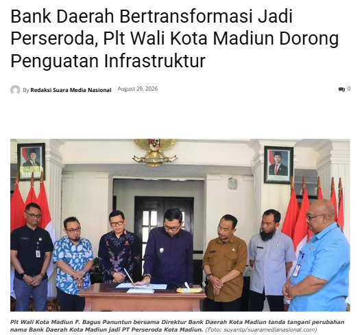 Bank Daerah Bertransformasi Jadi Perseroda, Plt Wali Kota Madiun Dorong Penguatan Infrastruktur