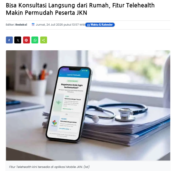 Bisa Konsultasi Langsung dari Rumah, Fitur Telehealth Makin Permudah Peserta JKN