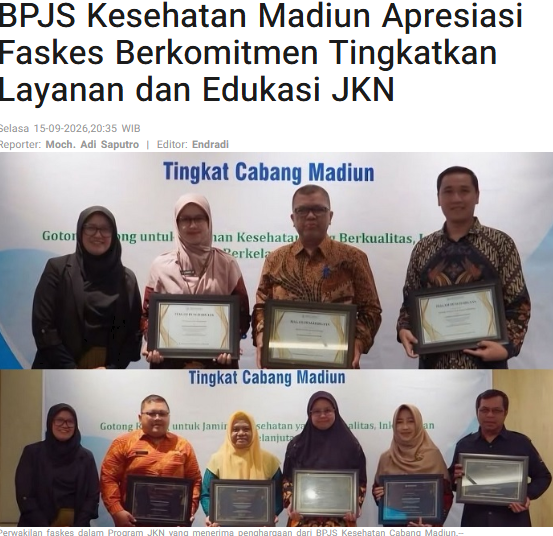BPJS Kesehatan Madiun Apresiasi Faskes Berkomitmen Tingkatkan Layanan dan Edukasi JKN