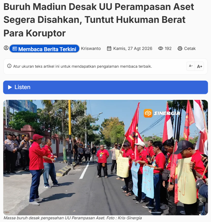 Buruh Madiun Desak UU Perampasan Aset Segera Disahkan, Tuntut Hukuman Berat Para Koruptor