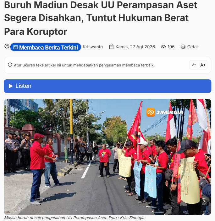 Buruh Madiun Desak UU Perampasan Aset Segera Disahkan, Tuntut Hukuman Berat Para Koruptor