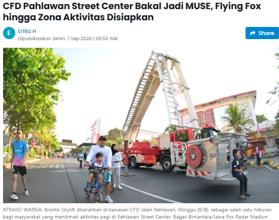 CFD Pahlawan Street Center Bakal Jadi MUSE, Flying Fox hingga Zona Aktivitas Disiapkan