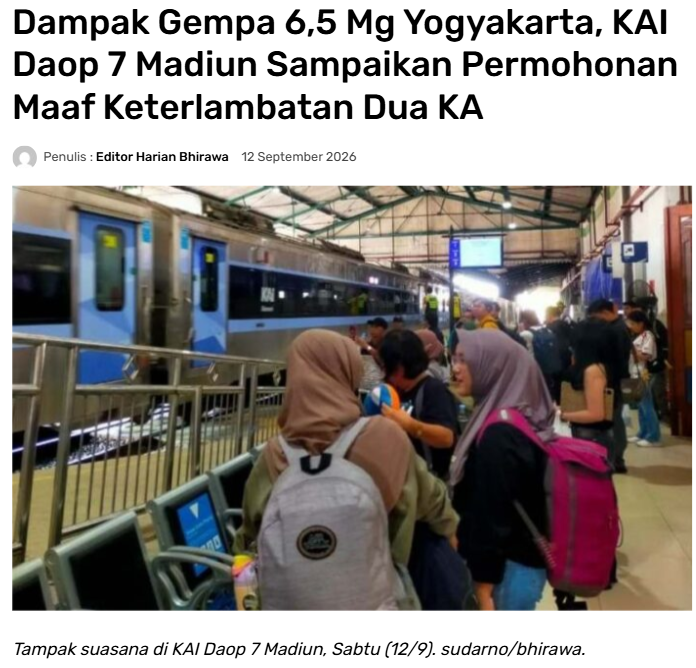 Dampak Gempa 6,5 Mg Yogyakarta, KAI Daop 7 Madiun Sampaikan Permohonan Maaf Keterlambatan Dua KA
