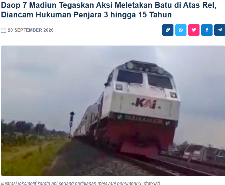 Daop 7 Madiun Tegaskan Aksi Meletakan Batu di Atas Rel, Diancam Hukuman Penjara 3 hingga 15 Tahun