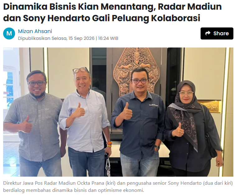 Dinamika Bisnis Kian Menantang, Radar Madiun dan Sony Hendarto Gali Peluang Kolaborasi