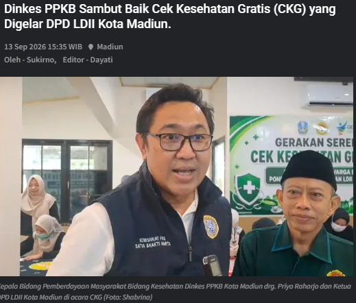 Dinkes PPKB Sambut Baik Cek Kesehatan Gratis (CKG) yang Digelar DPD LDII Kota Madiun.
