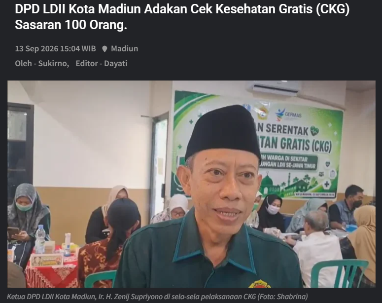 DPD LDII Kota Madiun Adakan Cek Kesehatan Gratis (CKG) Sasaran 100 Orang.