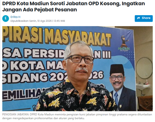 DPRD Kota Madiun Soroti Jabatan OPD Kosong, Ingatkan Jangan Ada Pejabat Pesanan