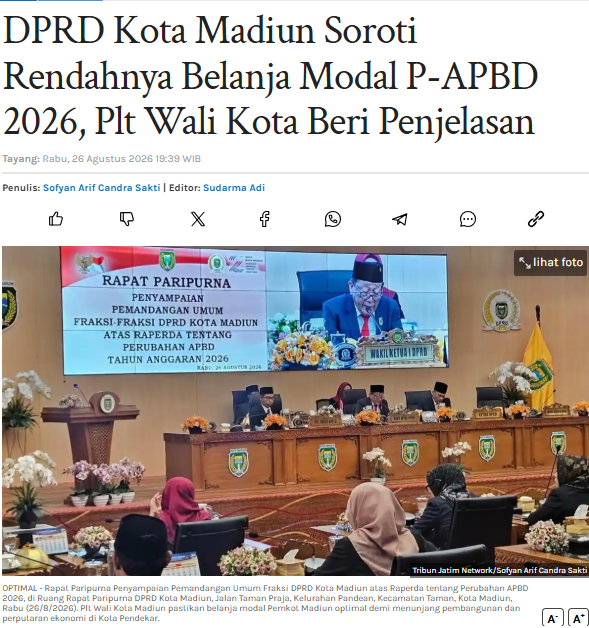 DPRD Kota Madiun Soroti Rendahnya Belanja Modal P-APBD 2026, Plt Wali Kota Beri Penjelasan