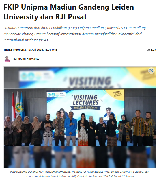FKIP Unipma Madiun Gandeng Leiden University dan RJI Pusat
