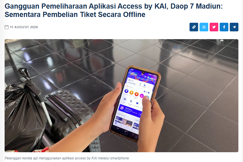 Gangguan Pemeliharaan Aplikasi Access by KAI, Daop 7 Madiun: Sementara Pembelian Tiket Secara Offline