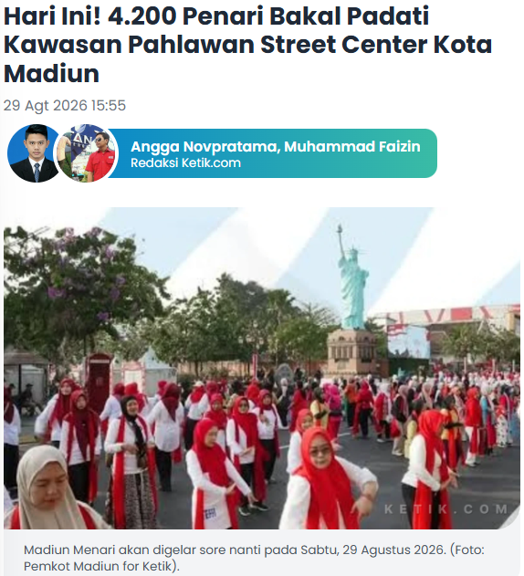 Hari Ini! 4.200 Penari Bakal Padati Kawasan Pahlawan Street Center Kota Madiun