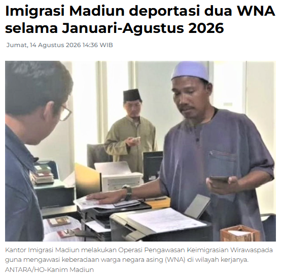 Imigrasi Madiun deportasi dua WNA selama Januari-Agustus 2026