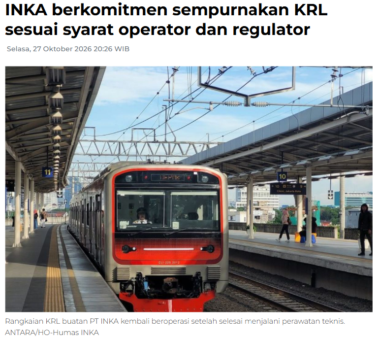 INKA berkomitmen sempurnakan KRL sesuai syarat operator dan regulator