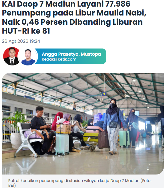 KAI Daop 7 Madiun Layani 77.986 Penumpang pada Libur Maulid Nabi, Naik 0,46 Persen Dibanding Liburan HUT-RI ke 81