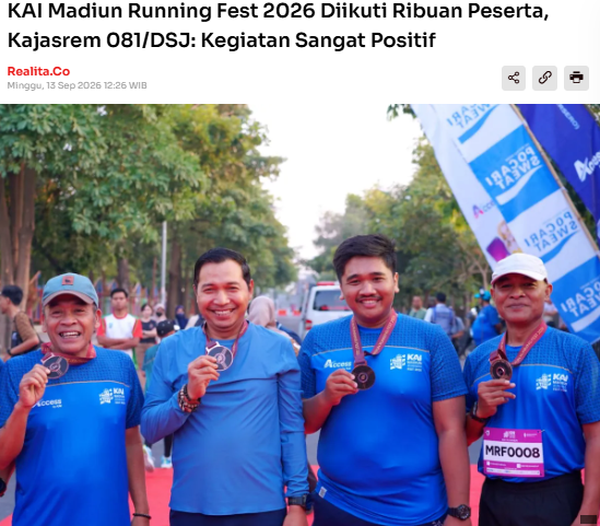 KAI Madiun Running Fest 2026 Diikuti Ribuan Peserta, Kajasrem 081/DSJ: Kegiatan Sangat Positif