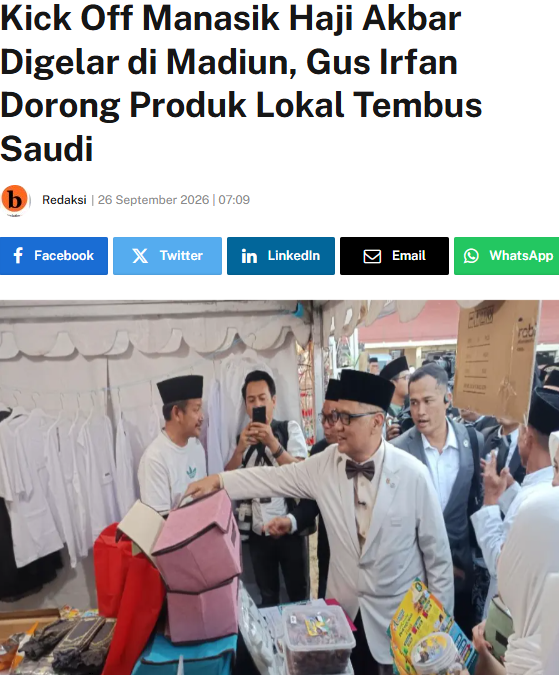 Kick Off Manasik Haji Akbar Digelar di Madiun, Gus Irfan Dorong Produk Lokal Tembus Saudi