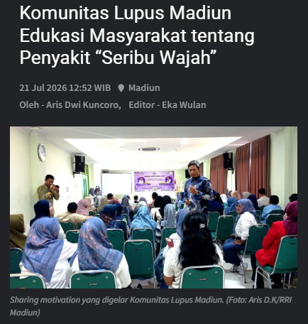 Komunitas Lupus Madiun Edukasi Masyarakat tentang Penyakit “Seribu Wajah”