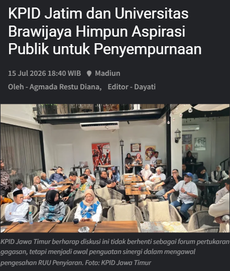 KPID Jatim dan Universitas Brawijaya Himpun Aspirasi Publik untuk Penyempurnaan