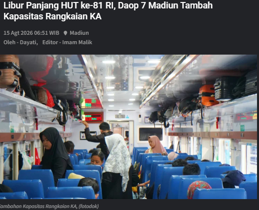 Libur Panjang HUT ke-81 RI, Daop 7 Madiun Tambah Kapasitas Rangkaian KA