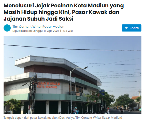 Menelusuri Jejak Pecinan Kota Madiun yang Masih Hidup hingga Kini, Pasar Kawak dan Jajanan Subuh Jadi Saksi
