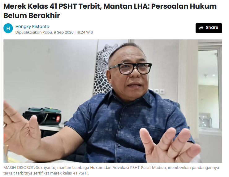 Merek Kelas 41 PSHT Terbit, Mantan LHA: Persoalan Hukum Belum Berakhir
