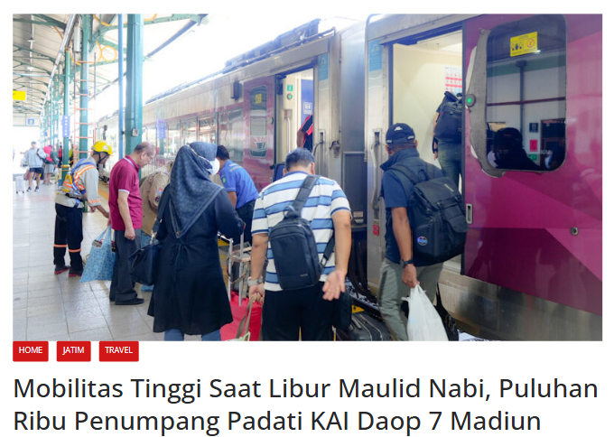 Mobilitas Tinggi Saat Libur Maulid Nabi, Puluhan Ribu Penumpang Padati KAI Daop 7 Madiun