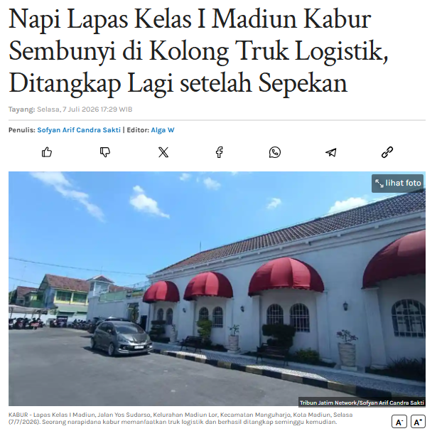 Napi Lapas Kelas I Madiun Kabur Sembunyi di Kolong Truk Logistik, Ditangkap Lagi setelah Sepekan