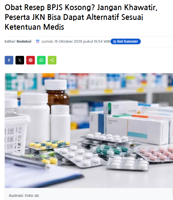 Obat Resep BPJS Kosong? Jangan Khawatir, Peserta JKN Bisa Dapat Alternatif Sesuai Ketentuan Medis