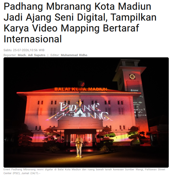 Padhang Mbranang Kota Madiun Jadi Ajang Seni Digital, Tampilkan Karya Video Mapping Bertaraf Internasional